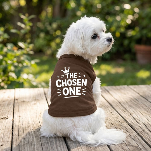 The Chosen One | Special Buy Dog Shirt - Funny Dog Shirts