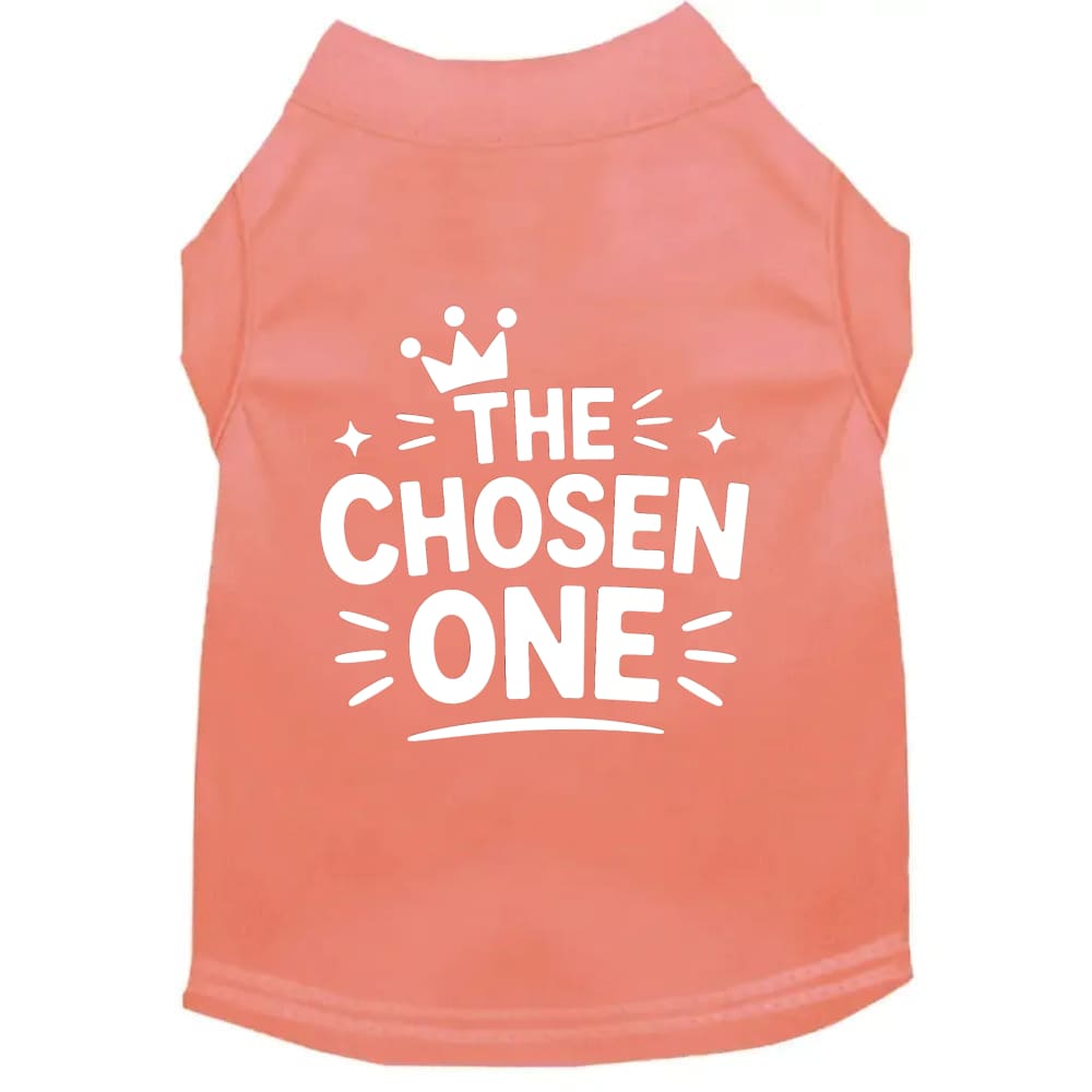 The Chosen One | Special Buy Dog Shirt - Funny Dog Shirts