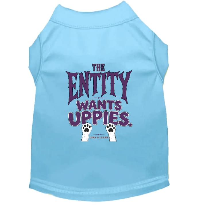 The Entity Wants Uppies Halloween Dog Shirt - Halloween Dog