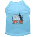 The House Is Haunted. It’s Me. Halloween Dog Shirt