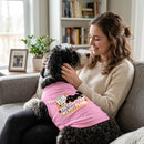 They Can’t Go. We Have Plans. | Dog Shirt - Sweet &
