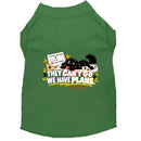 They Can’t Go. We Have Plans. | Dog Shirt - Sweet &