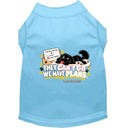 They Can’t Go. We Have Plans. | Dog Shirt - Sweet &