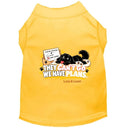 They Can’t Go. We Have Plans. | Dog Shirt - Sweet &