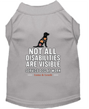Not All Disabilities Are Visible Service Dog Shirt