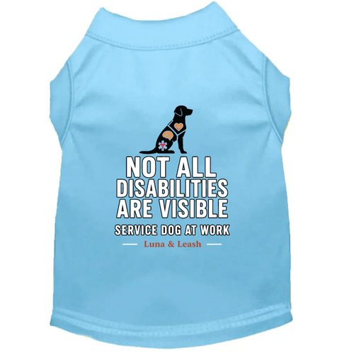 Not All Disabilities Are Visible Service Dog Shirt