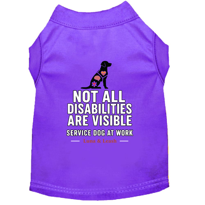 Not All Disabilities Are Visible Service Dog Shirt