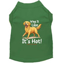 Wag It Like It’s Hot Dog Shirt - Funny Dog Shirts