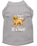 Wag It Like It’s Hot Dog Shirt - Funny Dog Shirts