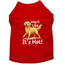 Wag It Like It’s Hot Dog Shirt - Funny Dog Shirts