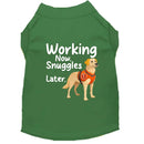 Working Now. Snuggles Later. Dog Shirt - Service Dog Shirts