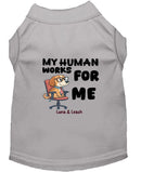 Works for Me Dog Shirt - Funny Dog Shirts