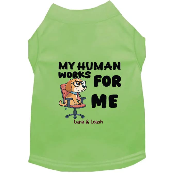 Works for Me Dog Shirt - Dog Shirt