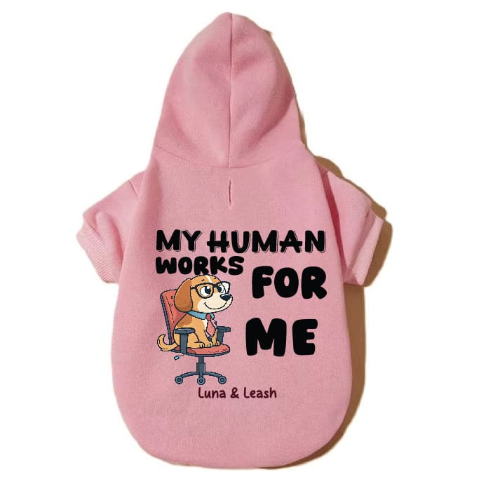 Works for Me Pet Hoodies - Pet Hoodies