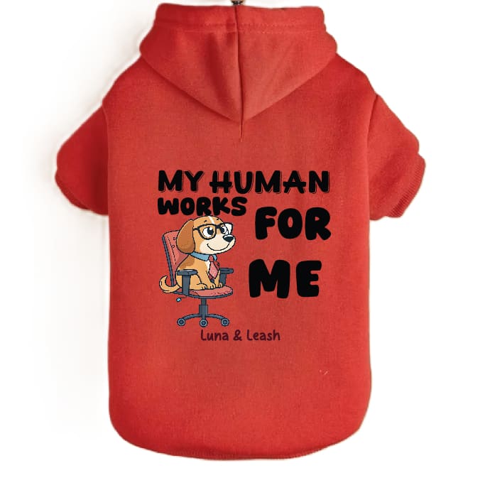 Works for Me Pet Hoodies - Pet Hoodies