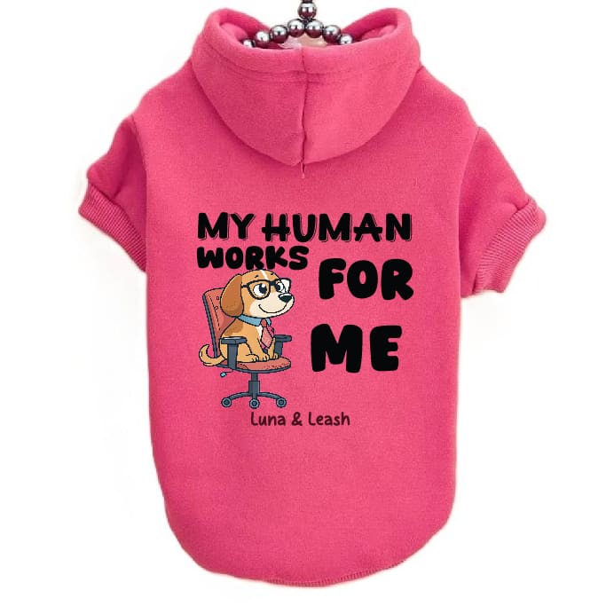 Works for Me Pet Hoodies - Pet Hoodies