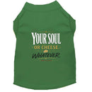 Your Soul or Cheese. Whatever. Halloween Dog Shirt