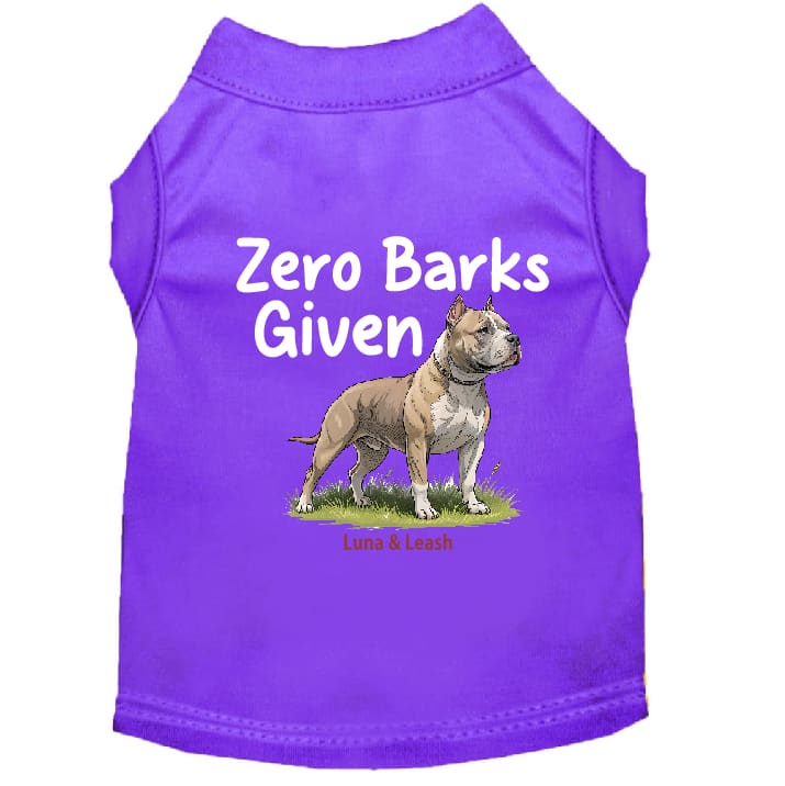 Zero Barks Given Dog Shirt - Funny Dog Shirts
