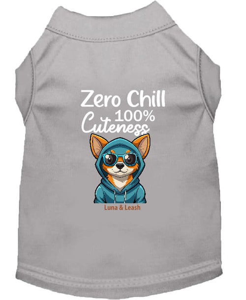 Zero Chill 100% Cuteness Dog Shirt - Statement Dog Shirts