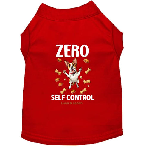 Zero Self Control Dog Shirt - Funny Dog Shirts